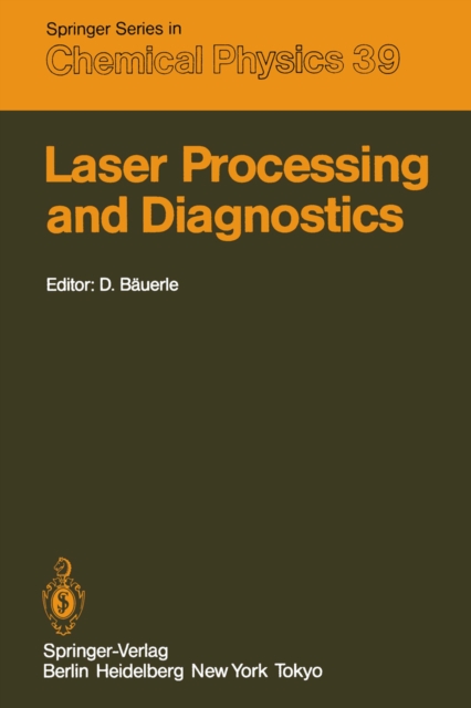 Laser Processing and Diagnostics