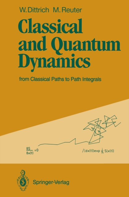 Classical and Quantum Dynamics