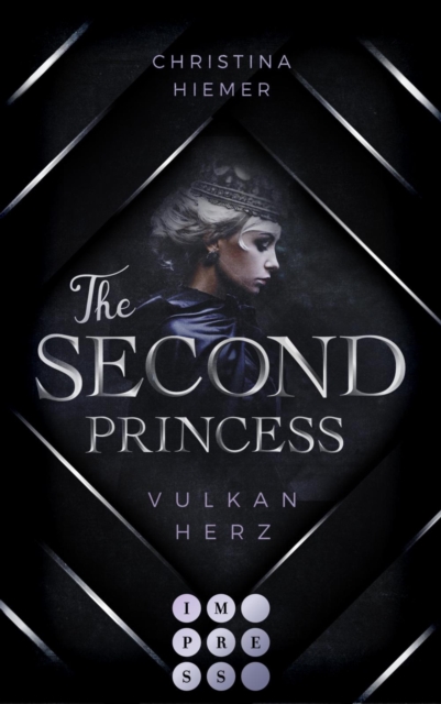 The Second Princess. Vulkanherz