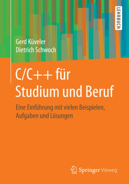 C/C++ für Studium und Beruf