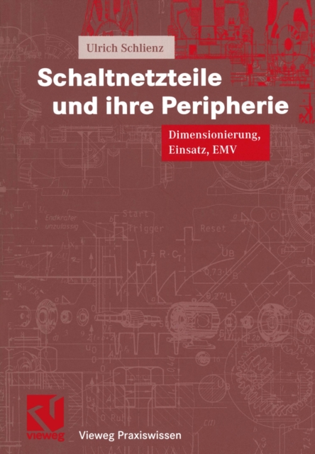 Schaltnetzteile und ihre Peripherie