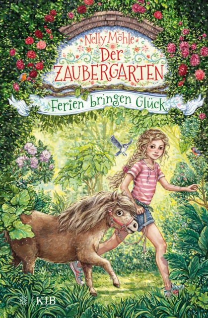 Der Zaubergarten – Ferien bringen Glück
