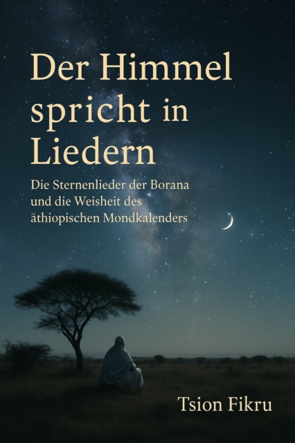 Der Himmel spricht in Liedern