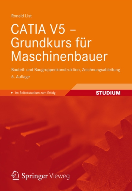 CATIA V5 - Grundkurs für Maschinenbauer