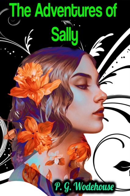 Adventures of Sally - P. G. Wodehouse