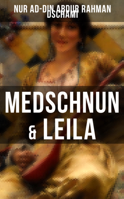 Medschnun & Leila