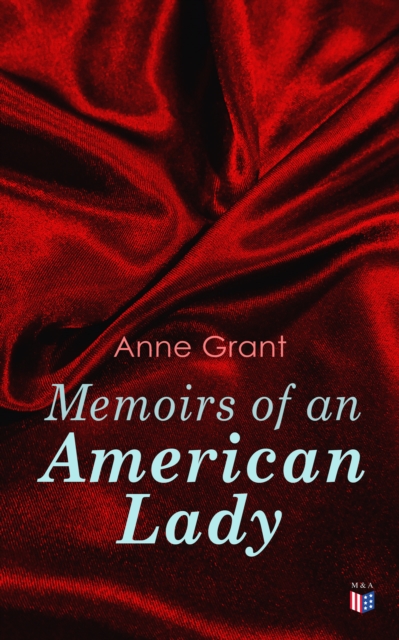 Memoirs of an American Lady
