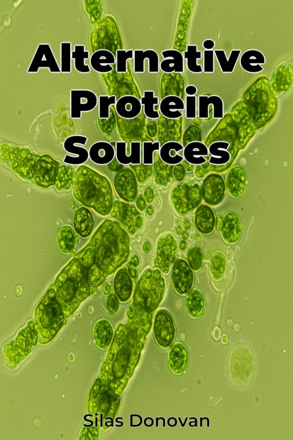 Alternative Protein Sources