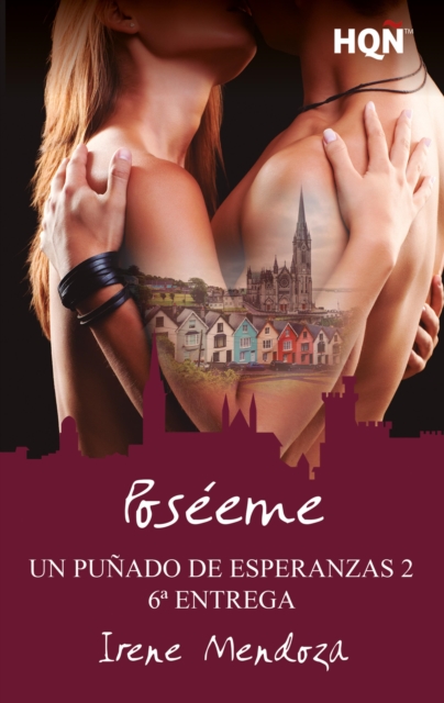 Poséeme (Un puñado de esperanzas 2 - Entrega 6)