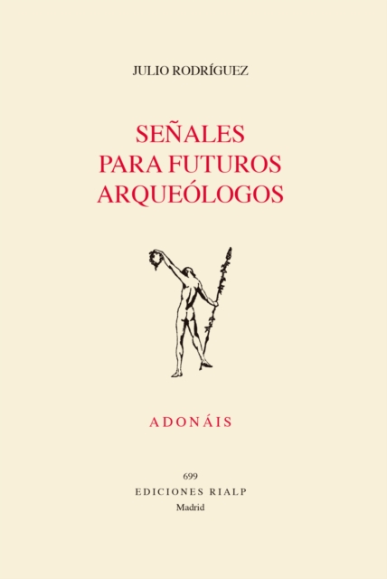 Senales para futuros arqueologos