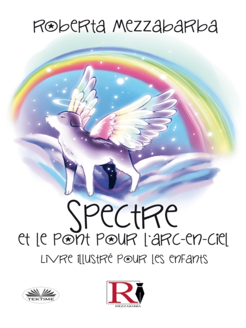 Spectre Et Le Pont Pour L'Arc-En-Ciel