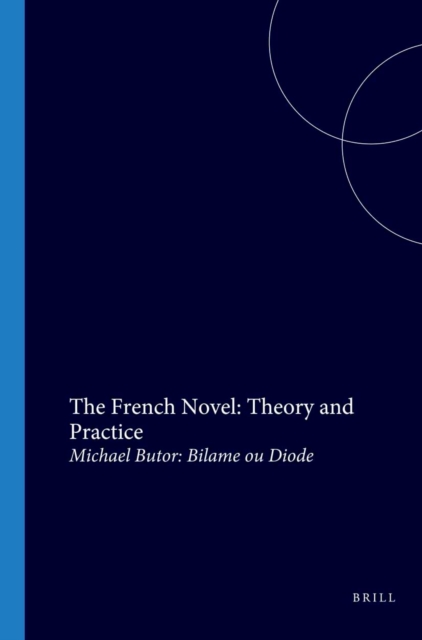 French Novel: Theory and Practice