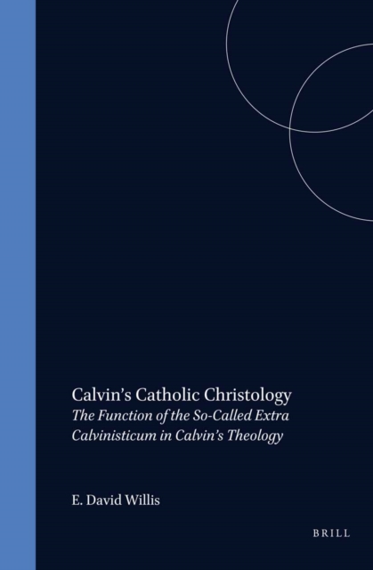 Calvin's Catholic Christology