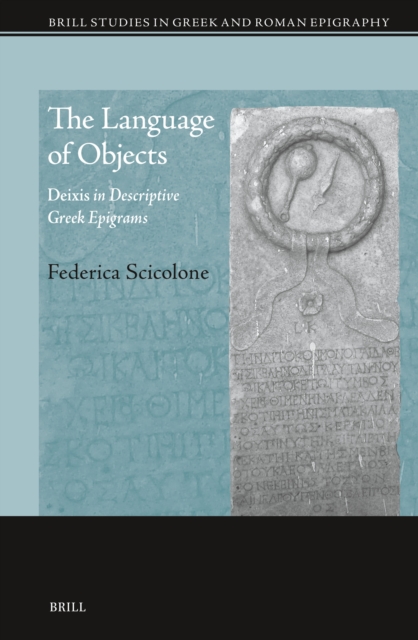 Language of Objects: Deixis in Descriptive Greek Epigrams