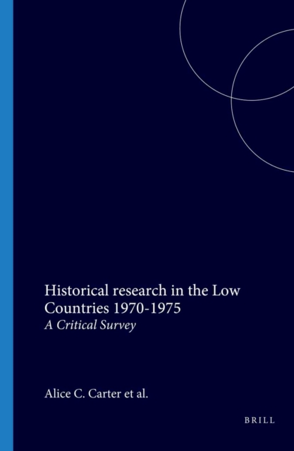 Historical research in the Low Countries 1970-1975
