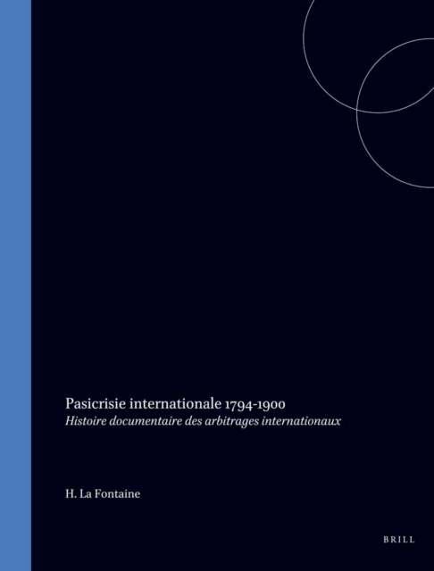 Pasicrisie internationale 1794-1900