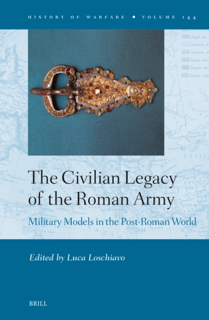 Civilian Legacy of the Roman Army