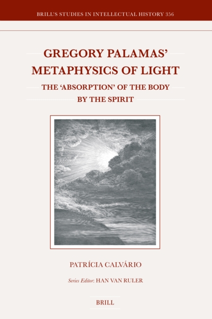 Gregory Palamas' Metaphysics of Light