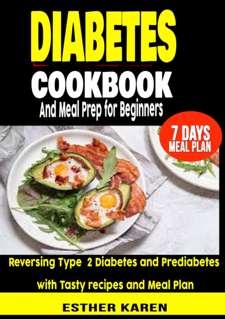 Diabetes cookbook And Meal Prep for Beginners