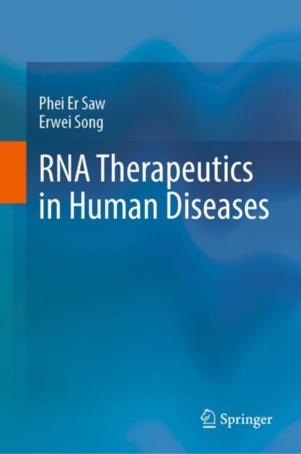RNA Therapeutics in Human Diseases