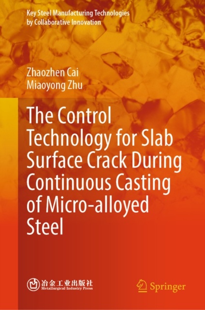 Control Technology for Slab Surface Crack During Continuous Casting of Micro-alloyed Steel