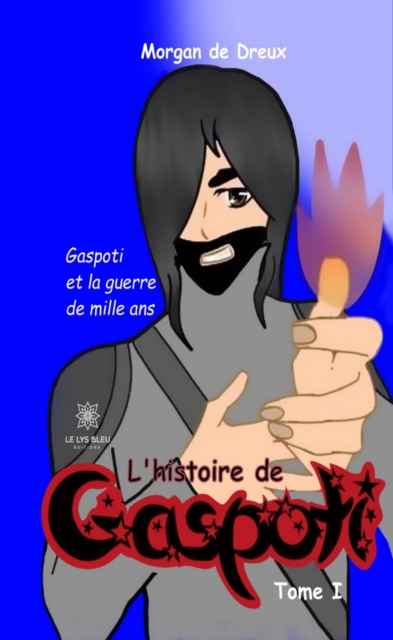 L'histoire de Gaspoti - Tome 1