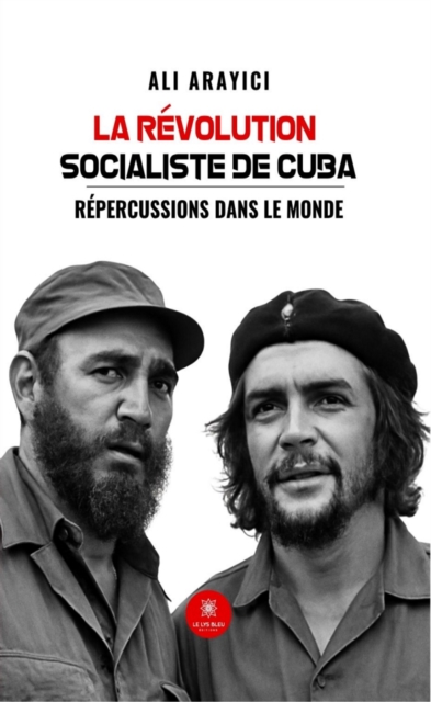 La revolution socialiste de Cuba