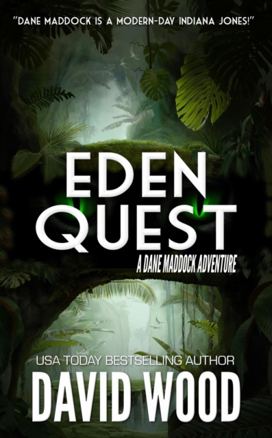Eden Quest- A Dane Maddock Adventure