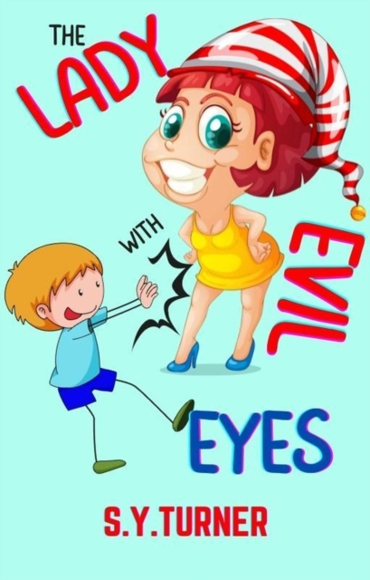 Lady with Evil Eyes