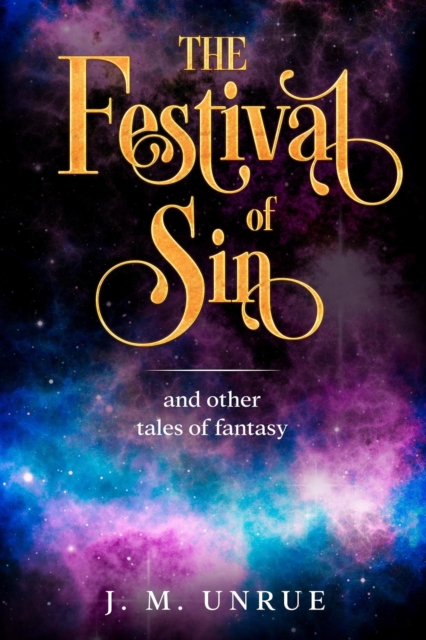 Festival of Sin and other tales of fantasy