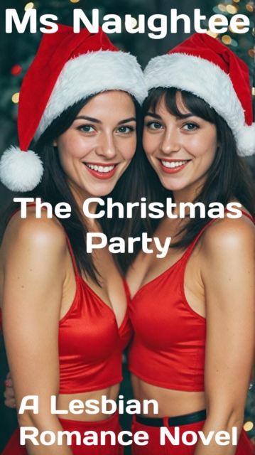 Christmas Party: A Lesbian Romance Novel