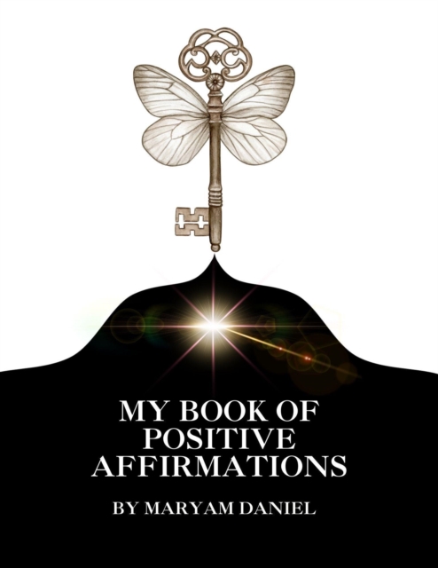 My Book Of Positive Affirmations