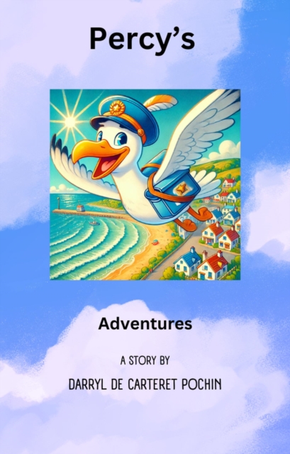 Percy the Seagull on his Adventure