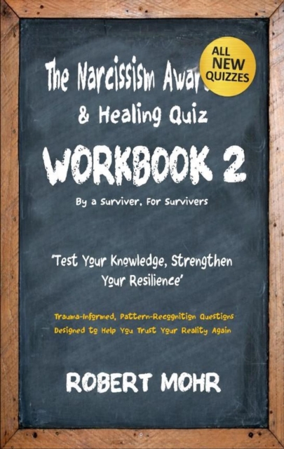 Narcissism Awareness & Healing Quiz Workbook