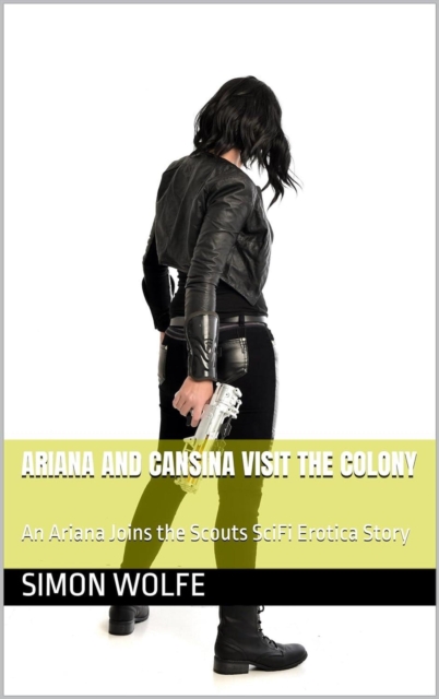 Ariana and Cansina Visit the Colony