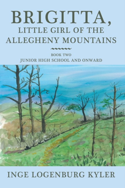 Brigitta, Little Girl of the Allegheny Mountains