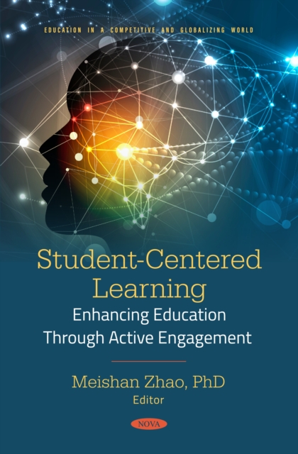 Student-Centered Learning: Enhancing Education Through Active Engagement