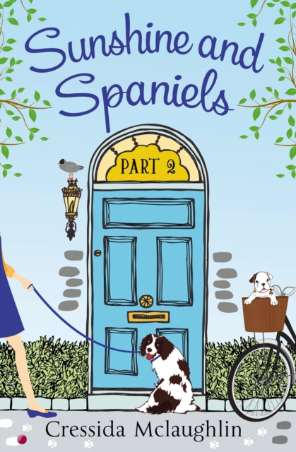 Sunshine and Spaniels (A novella)