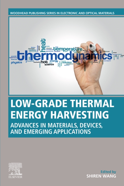 Low-Grade Thermal Energy Harvesting