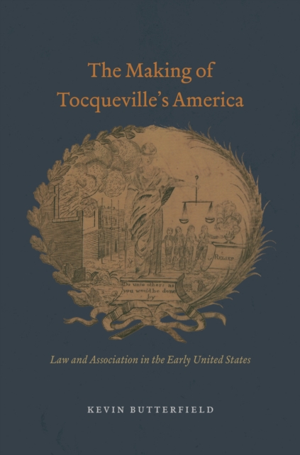 Making of Tocqueville's America