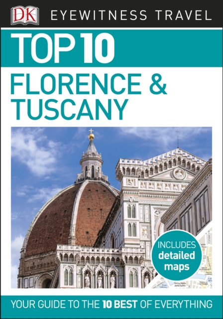 Top 10 Florence and Tuscany