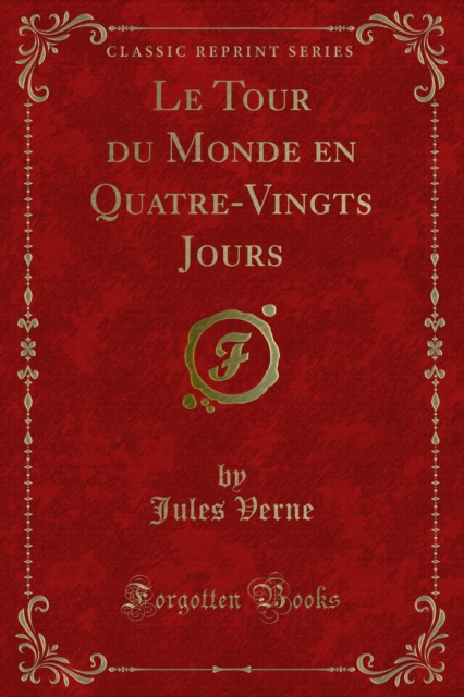 Le Tour du Monde en Quatre-Vingts Jours