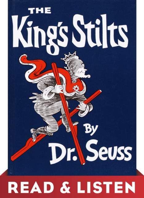 King's Stilts: Read & Listen Edition