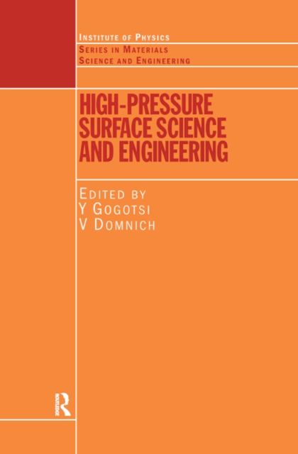 High Pressure Surface Science and Engineering