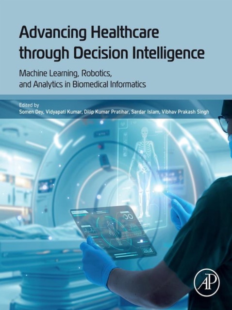 Advancing Healthcare through Decision Intelligence