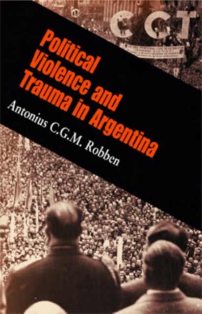 Political Violence and Trauma in Argentina