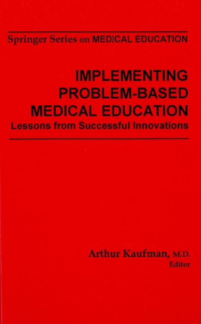 Implementing Problem-Based Medical Education