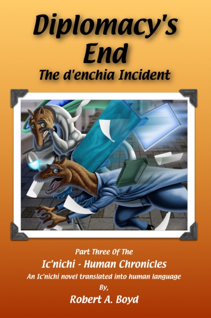 Diplomacy's End: The d'enchia Incident