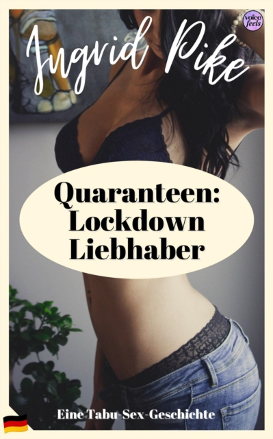 Quaranteen: Lockdown Liebhaber