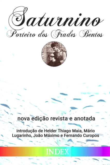 Saturnino, Porteiro dos Frades Bentos